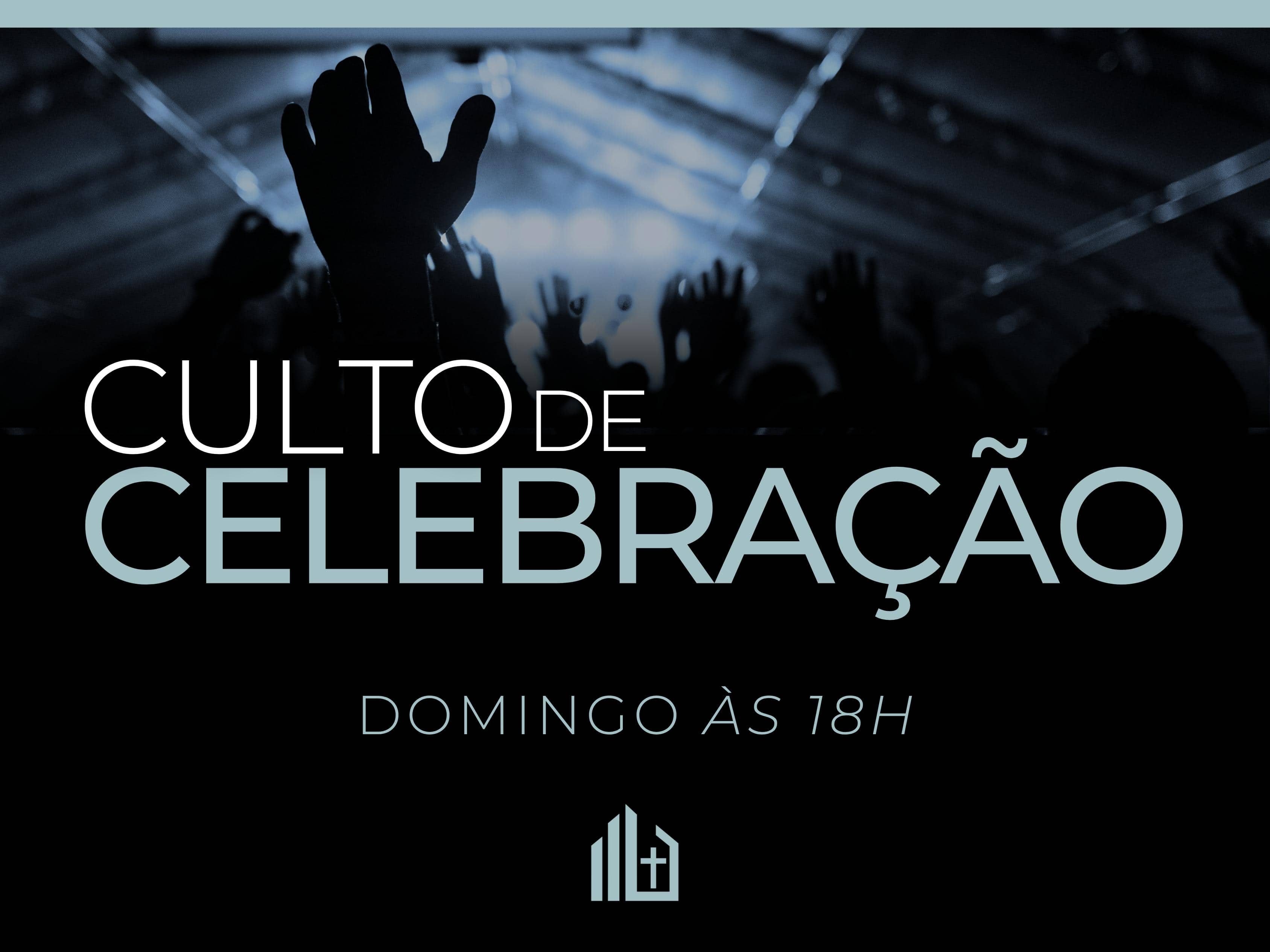 Culto de Celebração